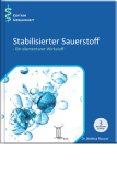 Stabilisierter Sauerstoff 3. erweiterte Auflage v. Dr. Bettina Roccor